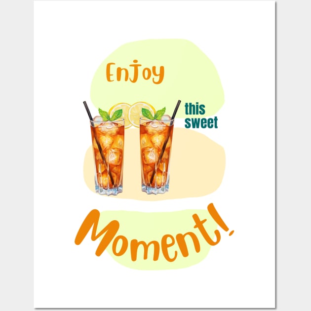 Long Island Iced Tea Enjoy sweet moment Wall Art by fantastic-designs